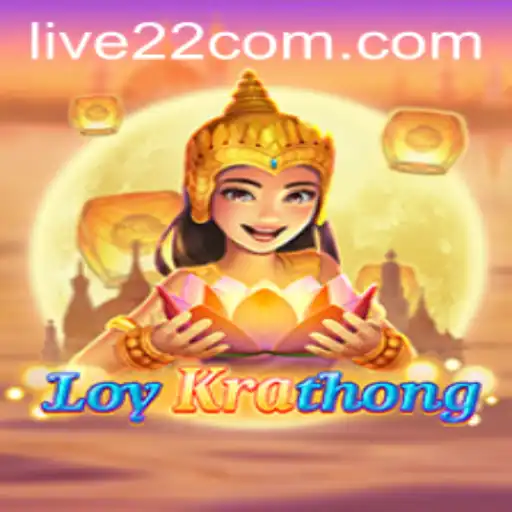 Discover the Exciting World of LoyKrathong: A Journey with Live22