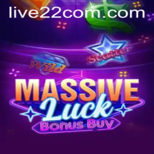 Discover the Excitement of MassiveLuckBonusBuy on Live22