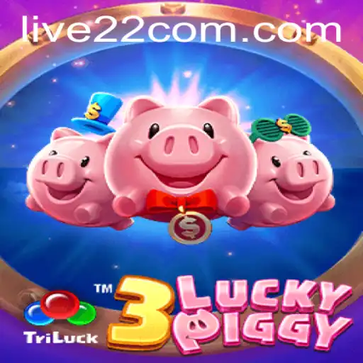 Unveiling the Thrills of 3LUCKYPIGGY: A Live22 Gaming Adventure