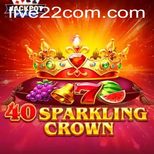 Exploring the Allure of 40SparklingCrown by Live22