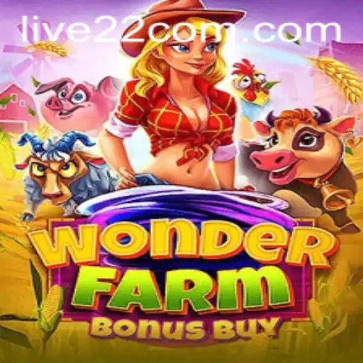 WonderFarmBonusBuy: A Thrilling Adventure on Live22